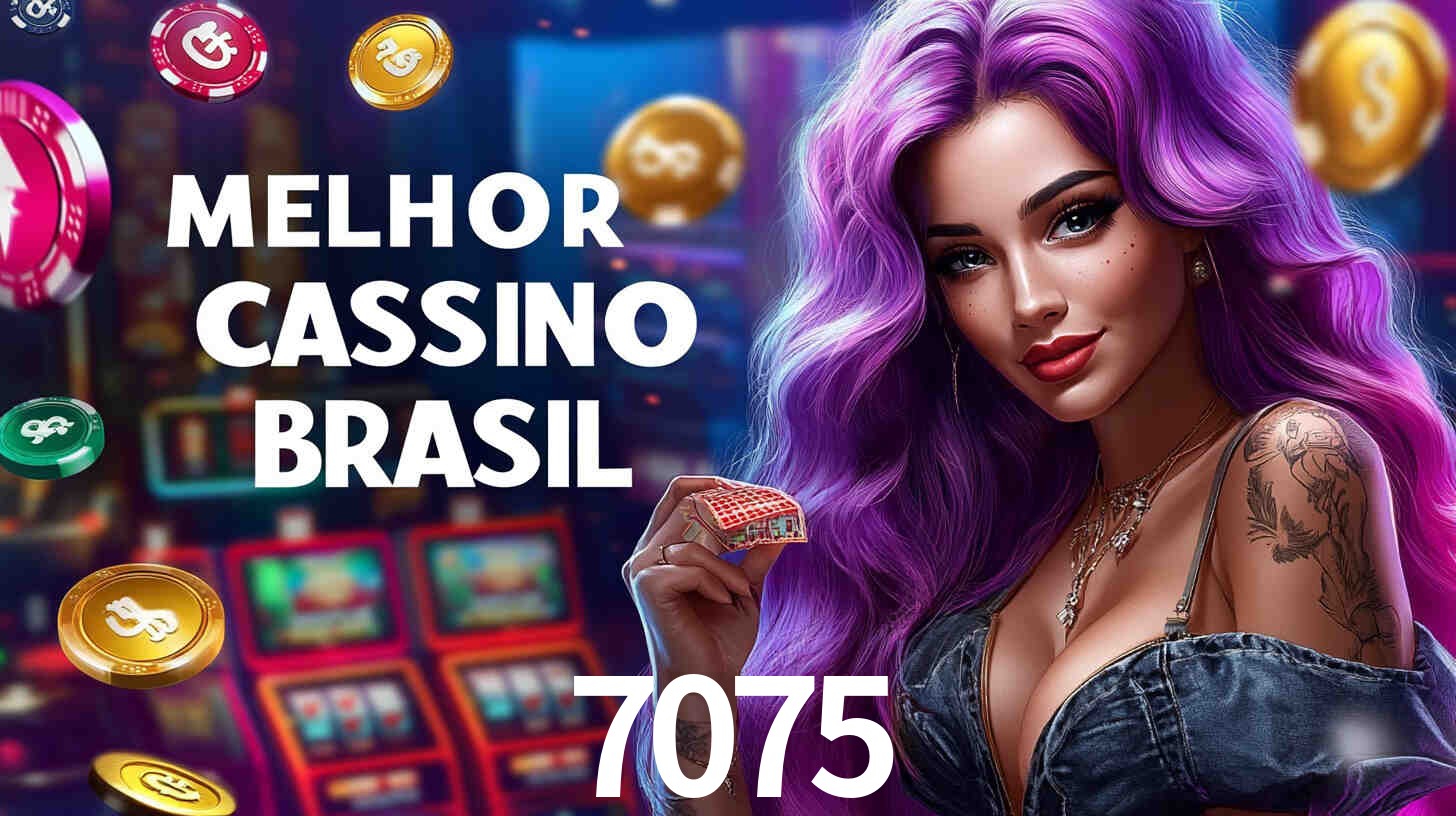 A Popularidade dos Caça-Níqueis no 7075
